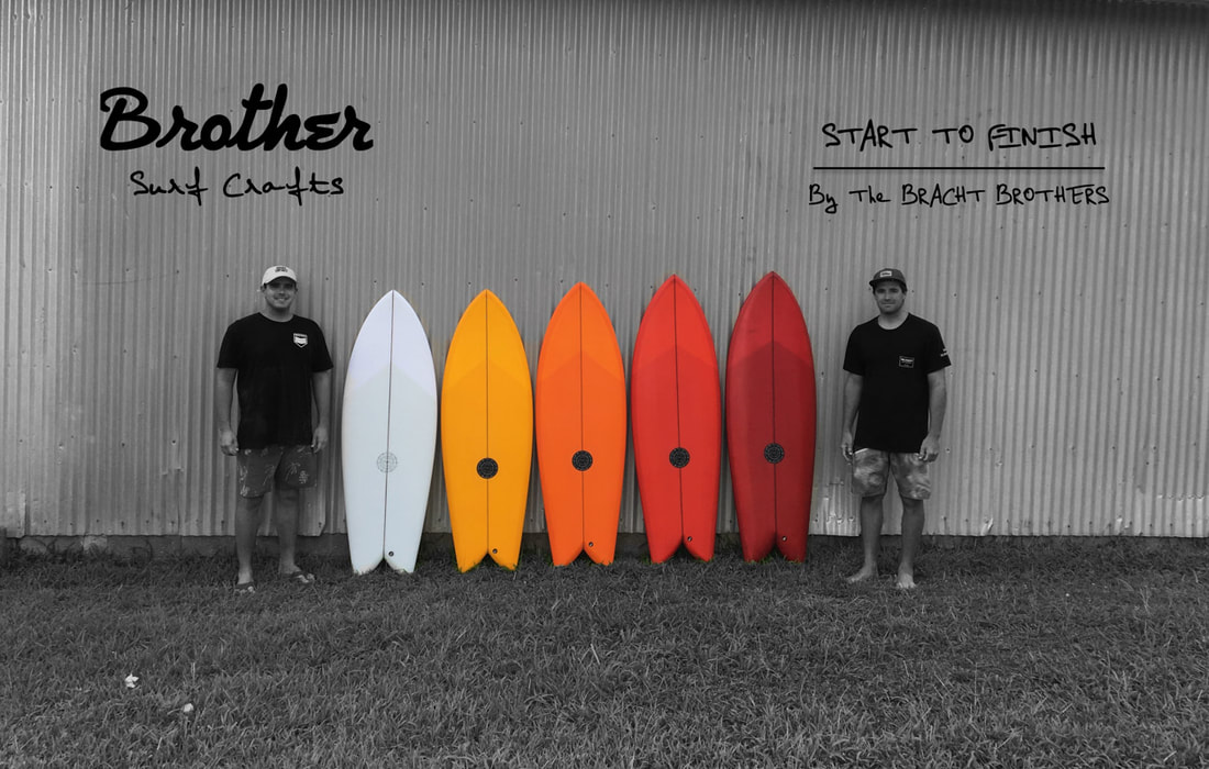 Brother Surf Crafts 